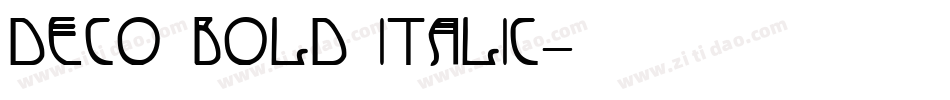 Deco Bold Italic字体转换